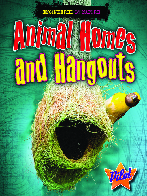 Title details for Animal Homes and Hangouts by Louise Spilsbury - Available